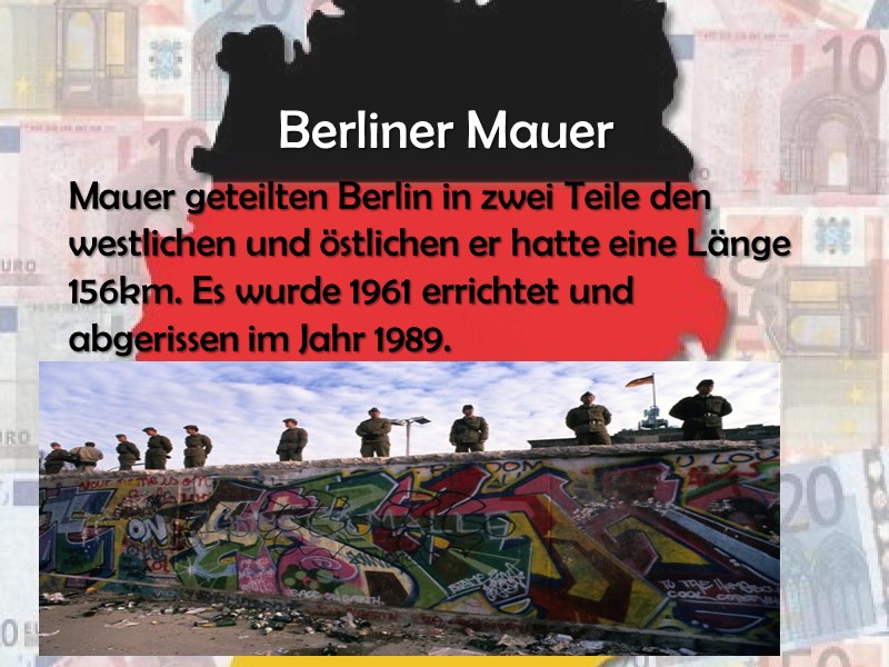 Berliner Mauer  Mauer geteilten Berlin in zwei Teile den westlichen und östlichen er